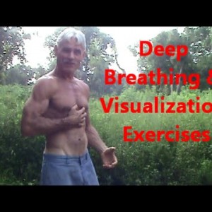 Deep Breathing & Visualization Exercises